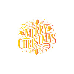 Merry Christmas Decorative Greeting with Holly and Festive Foliage