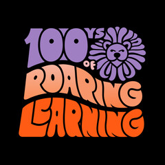 100 Days of Roaring Learning cartoon lion graphic vector