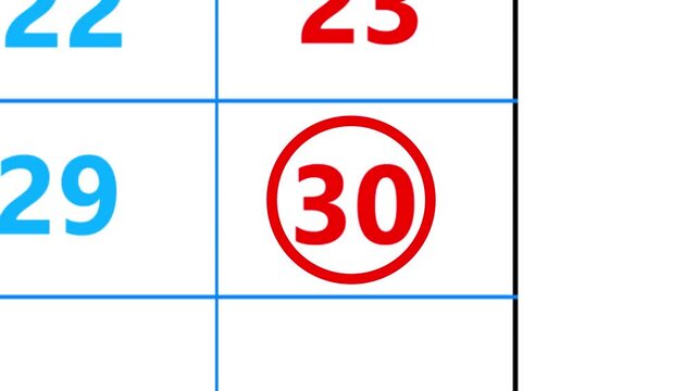 Calendar of may month 30th day is red circled,looped animation.A very important date in the calendar.Signing a day on a calendar.