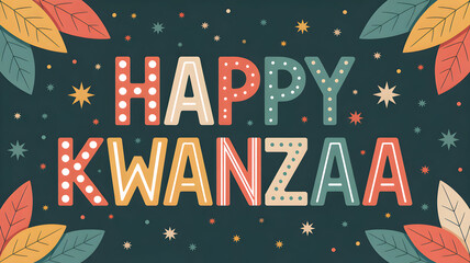 Festive happy kwanzaa celebration greeting with colorful foliage and stars