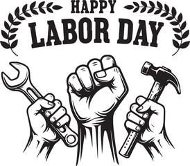 Happy Labor Day illustration with clenched fists and tools wrench