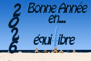 Bonne année 2026, équilibre en toutes situations. Élégante carte de vœu sur fond de mer turquoise.