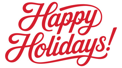 Happy Holidays hand-lettered red script typography with bold flowing strokes on a clean white background, perfect for festive cards, winter greetings and seasonal designs