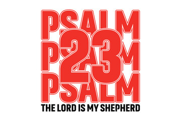 Psalm 23 T‑Shirt The Lord Is My Shepherd Christian Bible Verse Tee EPS T-shirt