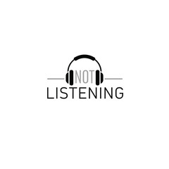 Headphones icon with NOT LISTENING text simple vector graphic for music or audio concepts typography t shirt design