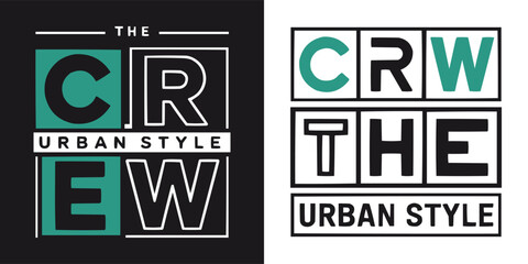 Urban style crew typography badge with bold block letters and modern graphic layout in teal black and white