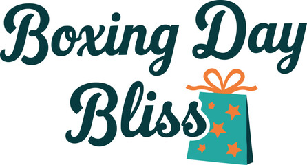 Boxing day bliss text with festive gift box illustration celebrating post christmas shopping and sale excitement