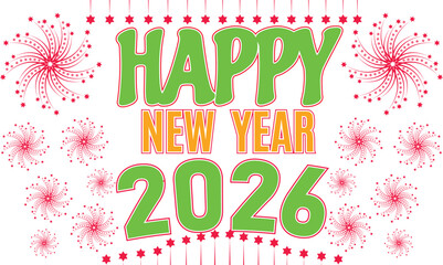 Happy New Year 2026 Typography Greeting Card Vector Design