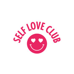 Self Love Club Typography T-Shirt Design | Positive Mental Health Inspirational Quote