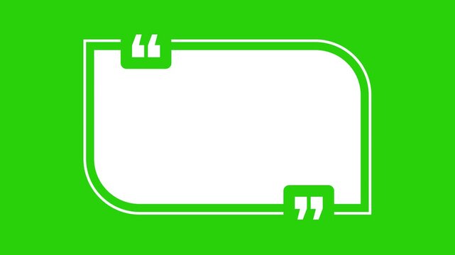 white Quote box or Speech Bubble Animation with green screen Messages and Communication UI Clean Talk Bubble with Quotation Marks for Social Media, Chat Apps, and Comments on chroma key background