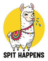 Naklejka premium Funny Spitting Llama Pun Spit Happens. Cute Cartoon Alpaca Vector Illustration.