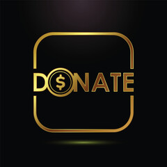 Golden donate word with dollar sign inside circle on black background