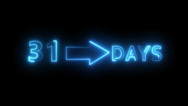 31 Days animation. Neon counting days animation. Day 31 text animation on black background.