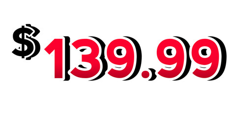 price tag 139.99 dollars sign symbol on transparent background. 3d white color Perfect for advertising, sale banners, product promotion, discount labels, and e-commerce graphics design elements.