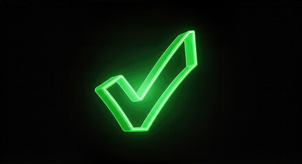 Green neon check mark glowing in dark background agreeing symbol for correct choice and positive vote concept