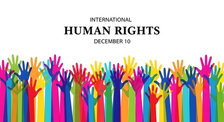 Human Rights Day, International Human Rights Day, Human rights awareness, Human rights background, International Human Rights Day: A Colorful Display of Solidarity and Equality.
