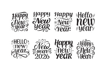 Happy New Year, 2026 bundle vector - Happy New Year t shirts design, Hand lettering inspirational quotes white background