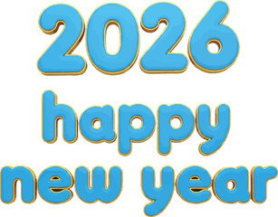 Bright Blue and Gold 3D 2026 Happy New Year Text with Rounded Letters.