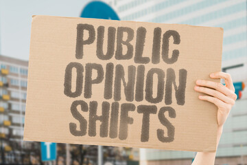 "Public Opinion Shifts" Sentiment changes affecting policy decisions. PUBLIC. OPINION. SHIFTS. SENTIMENT. POLICY.