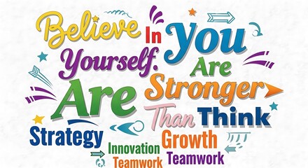 Motivational words inspire strength, confidence, strategy, and teamwork.