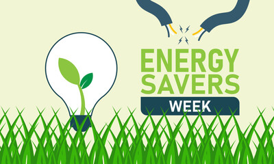 Energy Savers Week Poster Banner and Background Design Template Featuring Light Bulb, Solar Panel, and Eco Icons Illustration for Electricity Conservation, Sustainability, and Environmental Awareness 