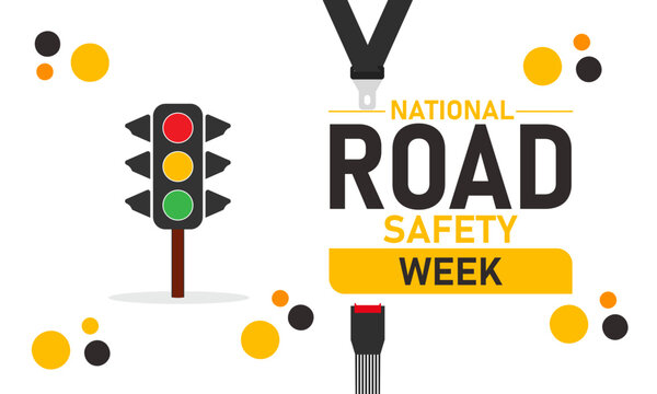 National Road Safety Week Poster Banner and Background Design Template Featuring Safety Cone, Car Seatbelt, and Traffic Icons Illustration for Accident Prevention, Driving Awareness, and January Safet