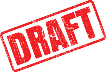 Grunge red rubber stamp displaying the word draft diagonally on a white background