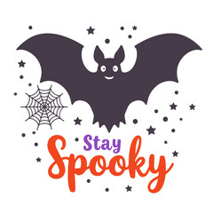 Cartoon bat with stars and spiderweb and stay spooky text for halloween decoration design element
