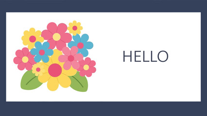 Whimsical Floral Greeting Card with 'Hello' Text and Colorful Blossoms