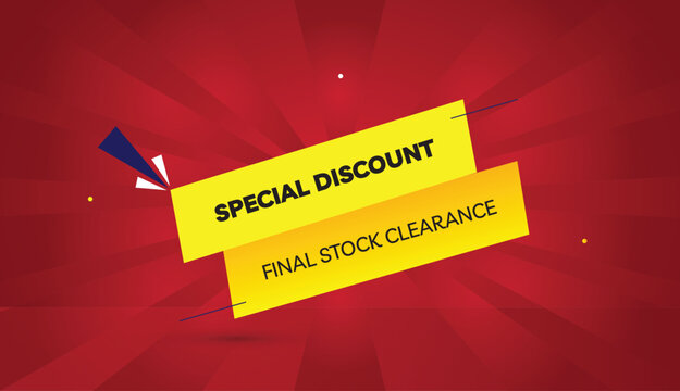 special discount final stock clearance editable eps format web banner vector art illustration template design yellow orange gradient shapes black bold font red gradient abstract illustration sun shine