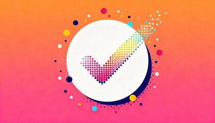 A vibrant graphic featuring a colorful checkmark surrounded by dots on a gradient background, symbolizing positivity and completion.