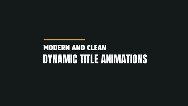 Dynamic Title Animations