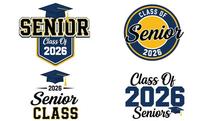 Collection of Senior Class of 2026 graduation logos and emblems. Vector graphic designs with mortarboard cap for high school or college