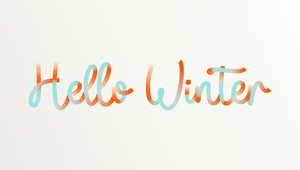 Hello Winter lettering with gradient effect. Cute trendy colorful calligraphy, hand written vector illustration for Winter holidays greeting.