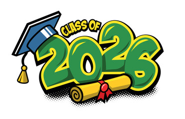 2026 class graduate header. Decorate congratulation for school graduates in comic style. Vector on transparent background