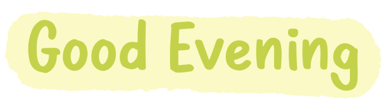 Good Evening Soft Pastel Typography Badge Vector