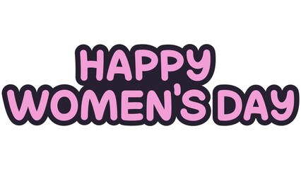 Pink Lettering Happy Women's Day, Happy Womens Day text typography