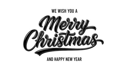 Black and white typography design with a stylized script font wishing a merry christmas and happy new year, isolated on white background