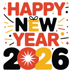 Vibrant Happy New Year 2026 typography illustration with bold colorful letters, festive spark elements, gift-bow accents and celebratory modern holiday design