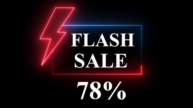 Blue and Red color neon sign promoting a flash sale with a bold -78% discount. Perfect for showcasing digital marketing and e-commerce promotions.4k animation video..