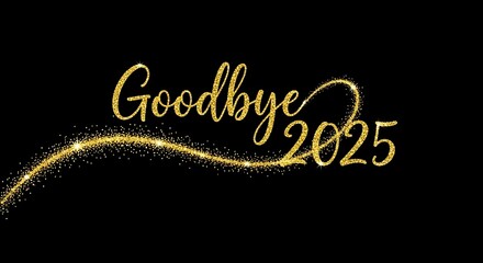 goodbye 2025