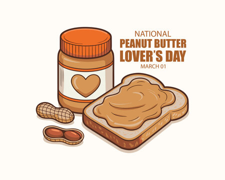 National Peanut Butter Lover's Day vector. Toasted bread with peanut butter icon. Peanut butter jar and spread bread vector. Peanut butter sandwich illustration. March 1. Important day