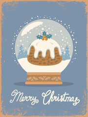 Cozy Christmas vintage card vector handmade illustration with traditional Christmas pudding snow globe topped with holly berries and holiday text lettering on old paper texture. 