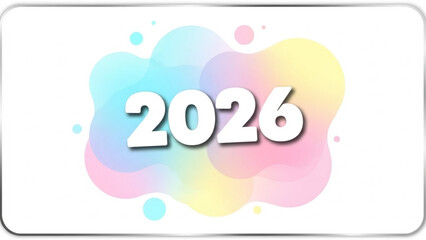 The number 2026 displayed prominently in white text against a soft pastel colored abstract background with rounded shapes and small circles symbolizing the upcoming year
