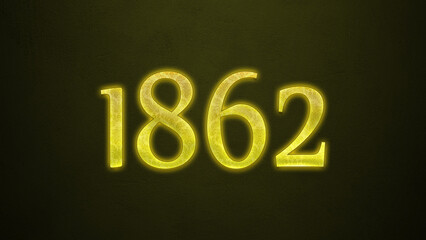 Neon glowing yellow number of 1862 on dark background.	