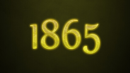 Neon glowing yellow number of 1865 on dark background.	