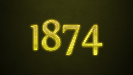 Neon glowing yellow number of 1874 on dark background.	