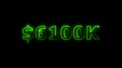 Lime green color neon bright $6100K number for finance and success themed 4k illustration. Perfect for financial 4k illustration. Digital or currency Maney themes. Black background 4k illustration.