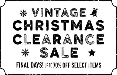 Vintage christmas clearance sale announcement with distressed text