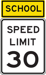 School Zone Speed Limit 30 Roadside Traffic Sign